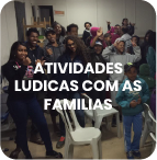 Atividades Ludicas com as Familias