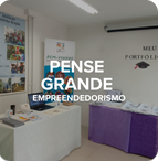 Pense Grande - Empreendedorismo